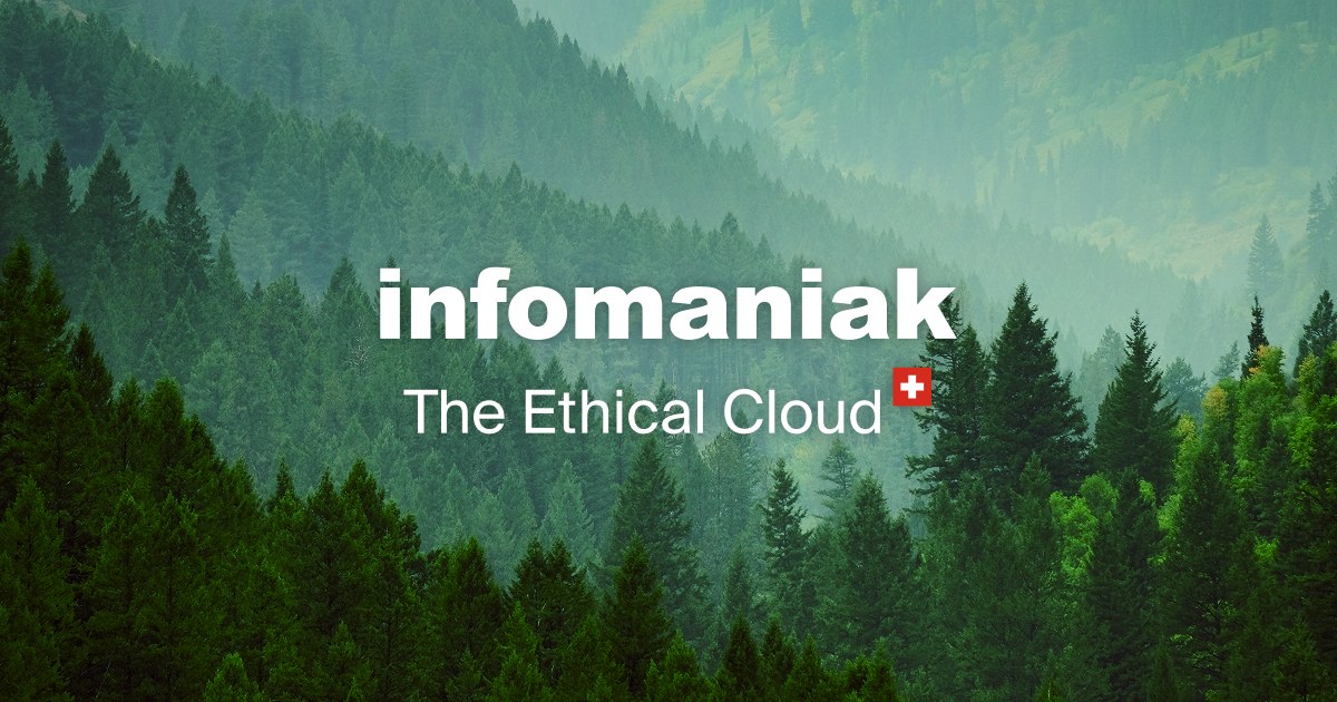 Infomaniak, The Ethical Cloud